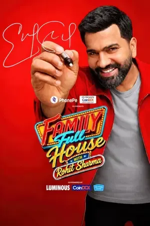 Family Full House with Rohit Sharma 2026 Season 1 TV-Show Audio WEB-DL | Dubbed Hindi Movie [EP – 10 Added]