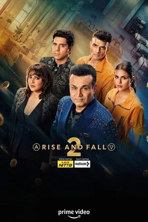 Rise and Fall 2026 Season 2 Audio WEB-DL | Dubbed Hindi Movie [EP - 24 ADDED]