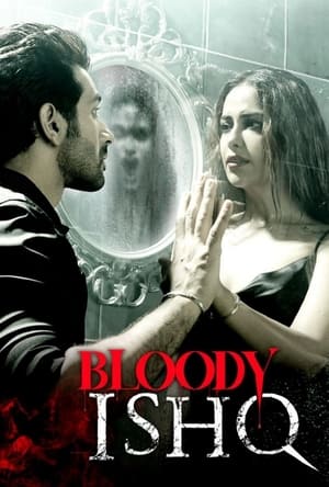 Bloody Ishq 2024 HDRip | Dubbed Hindi Movie – 480p – 1080p