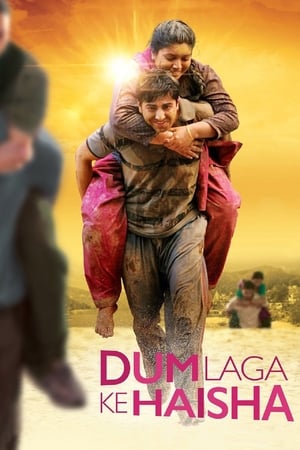 Dum Laga Ke Haisha (2015) Movie | Dubbed Hindi Movie HDRip - [340MB]