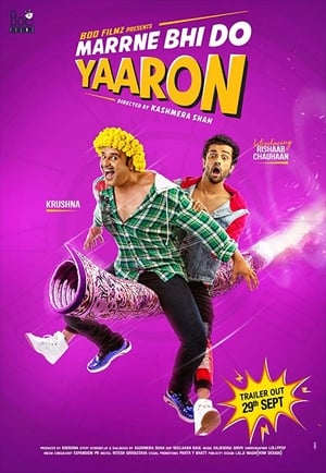 Marne Bhi Do Yaaron (2019) Dual Audio | Dubbed Hindi Movie HDRip 350MB