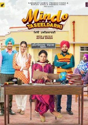 Mindo Taseeldarni (2019) Punjabi Movie | Dubbed Hindi Movie HDRip [950MB]