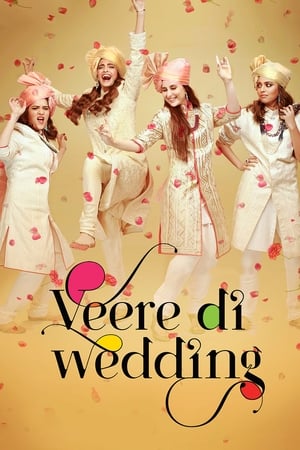 Veere Di Wedding (2018) Movie | Dubbed Hindi Movie HDRip - [340MB]